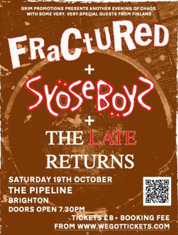 FrActuReD + SyOseBoYz + THE LATE RETURNS