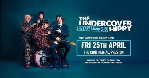 The Undercover Hippy - The Last Stand UK Tour 2025