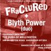 Giving it Some Welly at the Glastonwick Warm Up Fractured, Blyth Power gig poster