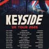 KEYSIDE UK TOUR 2025