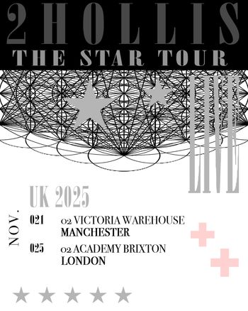 2 HOLLIS THE STAR TOUR