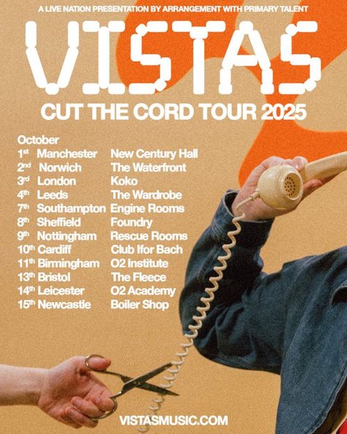 Vistas - Cut the Cord Tour 2025