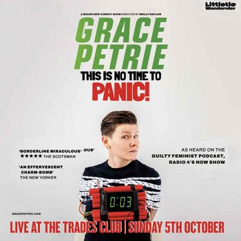 GRACE PETRIE: THIS IS NO TIME TO PANIC!