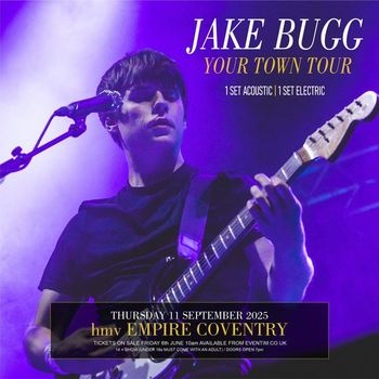 JAKE BUGG YOUR TOWN TOUR