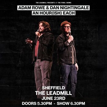 Adam Rowe & Dan Nightingale - An Hour(ish) Each