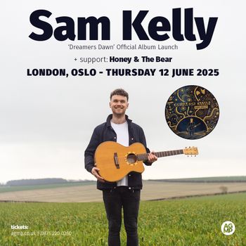 Sam Kelly ‘Dreamers Dawn’ Official Album Launch