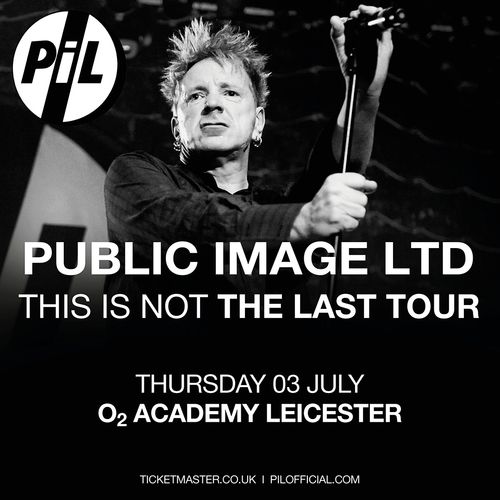 PUBLIC IMAGE LTD - THIS IS NOT THE LAST TOUR
