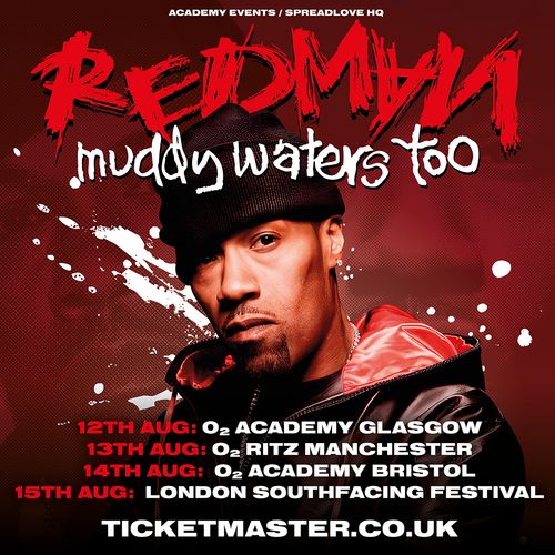 Redman: Muddy Waters Too