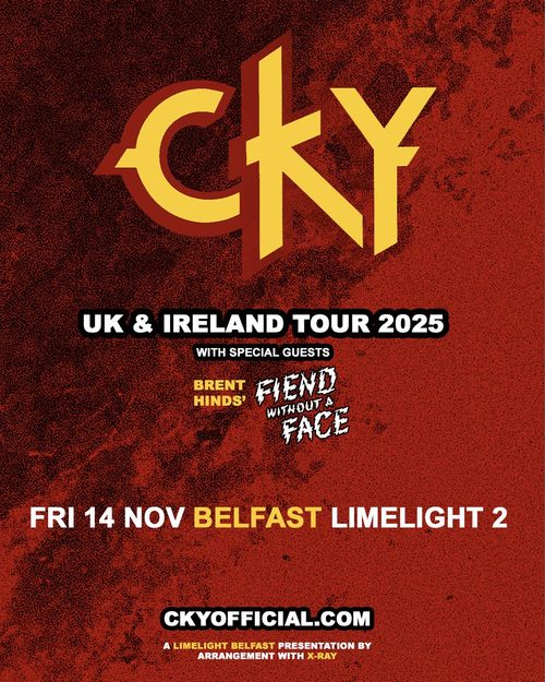 CKY UK & Ireland Tour 2025