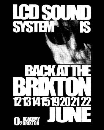 LCD Sound System is Back at the Brixton