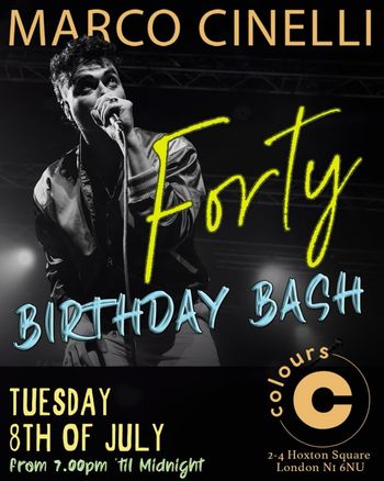 Marco Cinelli Forty Birthday Bash
