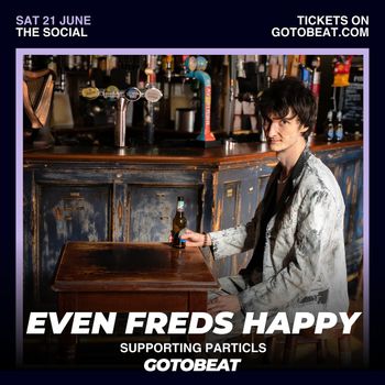 Particls + Even Freds Happy