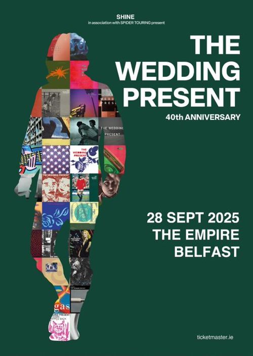 THE WEDDING PRESENT 40th ANNIVERSARY
