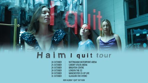 Haim I quit tour