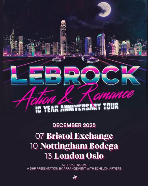 LEBROCK Action & Romance 10 Year Anniversary Tour