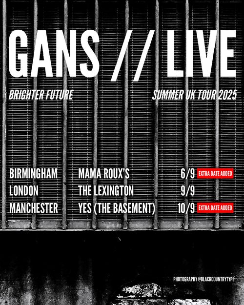 GANS // LIVE