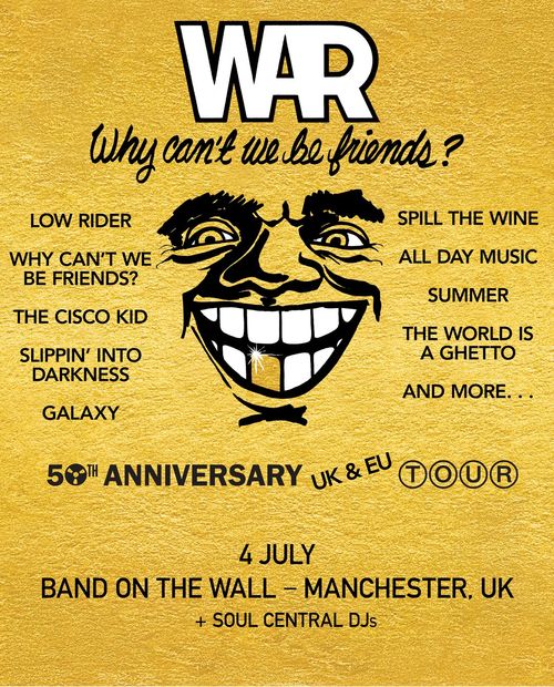WAR - Why can't we be friends?