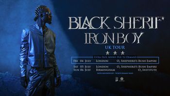 BLACK SHERIF IRON BOY UK TOUR