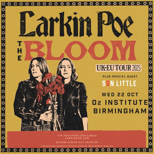 Larkin Poe: The Bloom