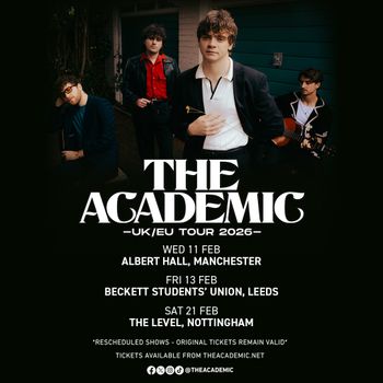 THE ACADEMIC - UK/EU TOUR 2026