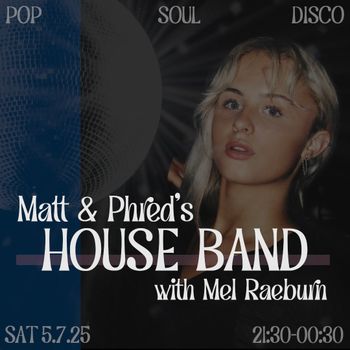 Matt & Phred's HOUSE BAND