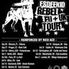 ESDEEKID REBEL EU + UK TOUR