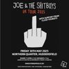 JOE & THE SHITBOYS UK TOUR 2025 JOE & THE SHITBOYS, CLASS TOURISTS gig poster