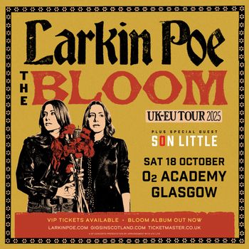 Larkin Poe: The Bloom