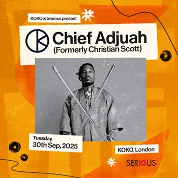 Chief Adjuah (Formerly Christian Scott)