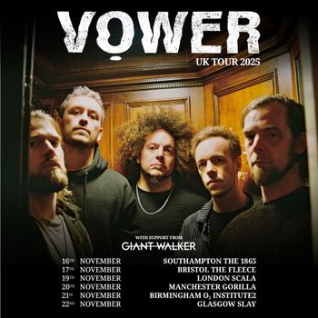 VOWER UK TOUR 2025