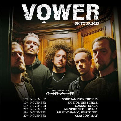VOWER UK TOUR 2025