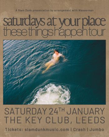 saturdays at your place these things happen tour
