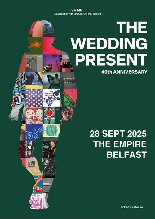 THE WEDDING PRESENT 40th ANNIVERSARY