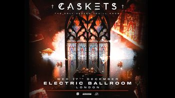 Caskets - The Only Heaven You'll Know