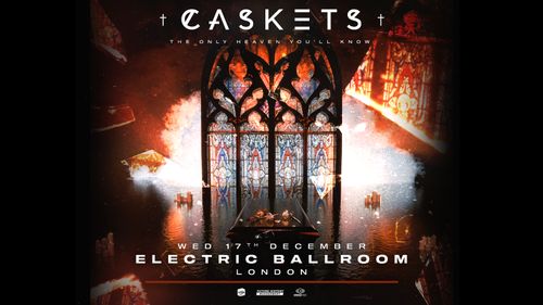 Caskets - The Only Heaven You'll Know