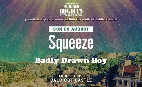 SUMMER NIGHTS AT CALDICOT CASTLE