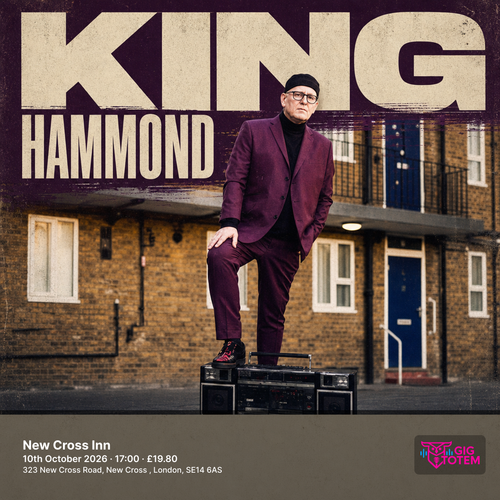 King Hammond at New Cross Inn on 10 October 2026 gig poster