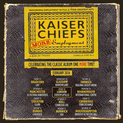Kaiser Chiefs: More Employment
