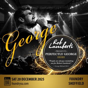 Rob Lamberti presents Perfectly George