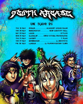 SOUTH ARCADE UK TOUR '25