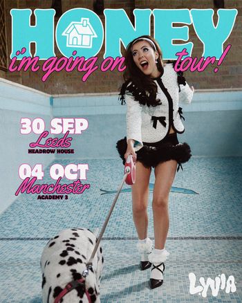 HONEY i'm going on tour!