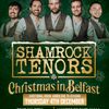 Shamrock Tenors Christmas in Belfast