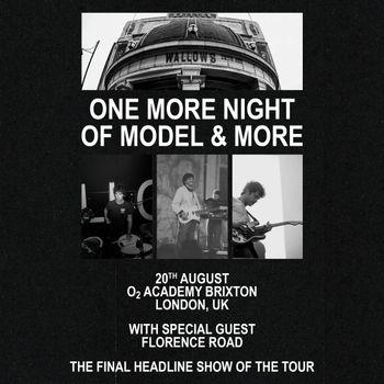 ONE MORE NIGHT OF MODEL & MORE