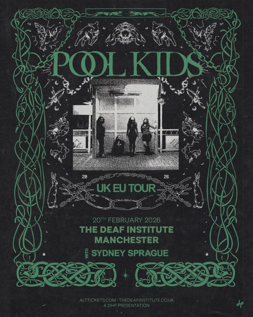 POOL KIDS UK EU TOUR