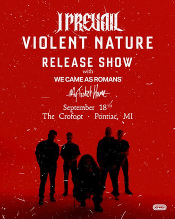 I Prevail - Violent Nature Release Show