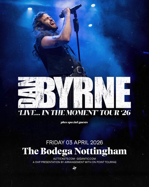 Dan Byrne 'Live... In The Moment' Tour '26