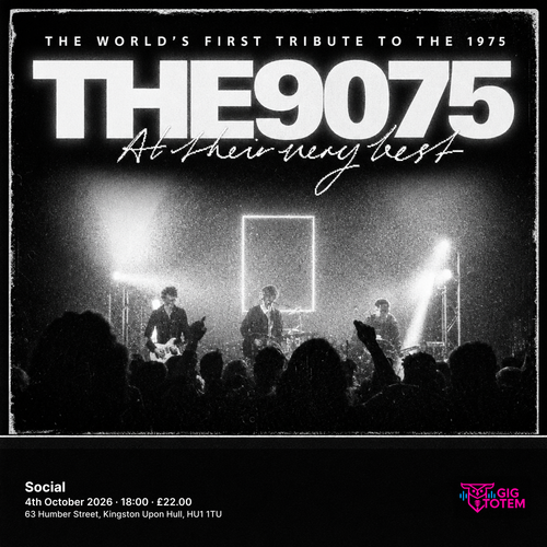 A Night Dedicated to the Music of The 1975 THE 9075 at Social on 4 October 2026 gig poster