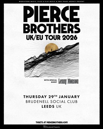 PIERCE BROTHERS UK/EU TOUR 2026