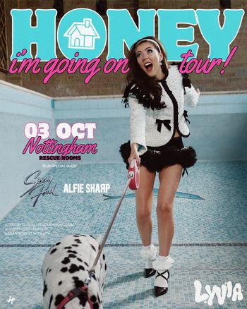 HONEY i'm going on tour!