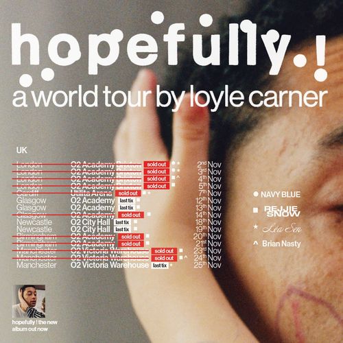 hopefully ! a world tour by loyle carner